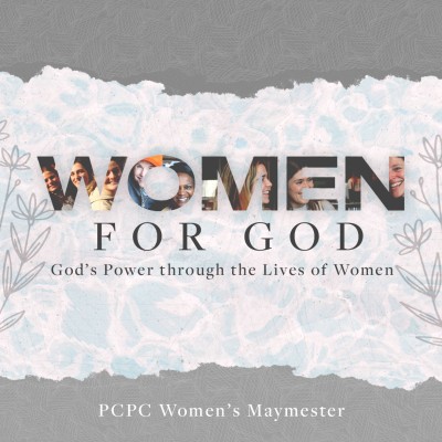 Women for God—God’s Power through the Lives of Women