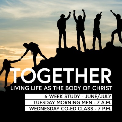 Together - Living Life as the Body of Christ