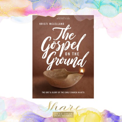 Gospel on the Ground: The Grit and Glory of the Early Church in Acts