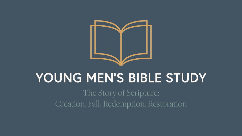 The Story of Scripture: Creation, Fall, Redemption, Restoration